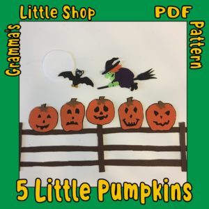 5 Little Pumpkins Downloadable Pattern for Felt Story Board