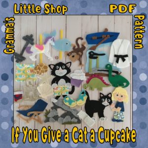 If You Give a Cat a Cupcake Felt Story Pattern