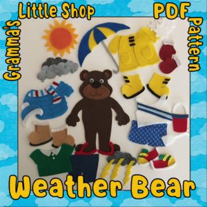 Weather Bear Felt Board Pattern - Downloadable Pattern Only