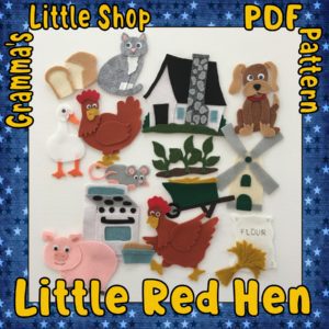 Little Red Hen Felt Story PDF Downloadable Pattern