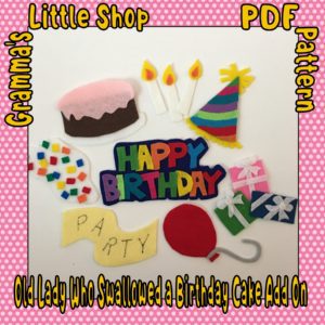 There Was an Old Lady Who Swallowed a Birthday Cake ADD ON PATTERN