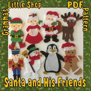 Santa and His Friends Felt Pattern