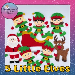 5 Little Elves Jumping on the Sleigh Felt Pattern