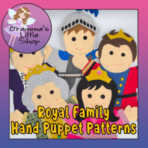 Royal Family Hand Puppet Pattern - Easy-to-Follow PDF Sewing Pattern