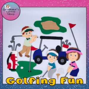 Golfing Fun Felt Story Board Pattern - Instant PDF Download - Create Your Own Golf Adventure!