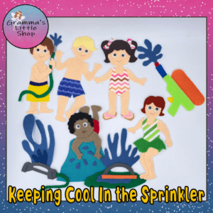 Keeping Cool in the Sprinkler: DIY Water Fun Felt Story Pattern