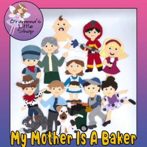 My Mother Is A Baker: Felt Board Sing Along Pattern - Engage Your Class in Fun Learning Activities!