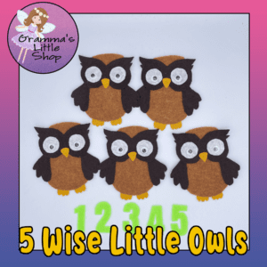 5 Wise Little Owls Felt Story Pattern with Included Rhymes