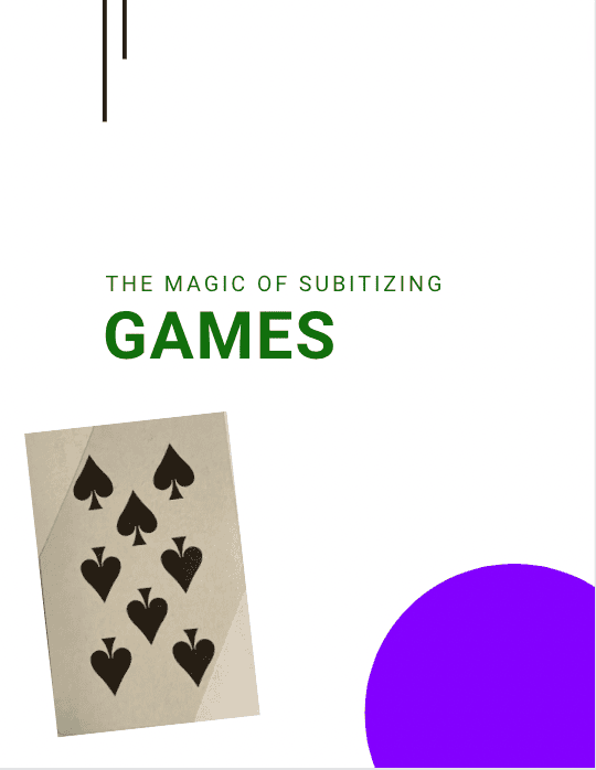 The Magic of Subitizing Games